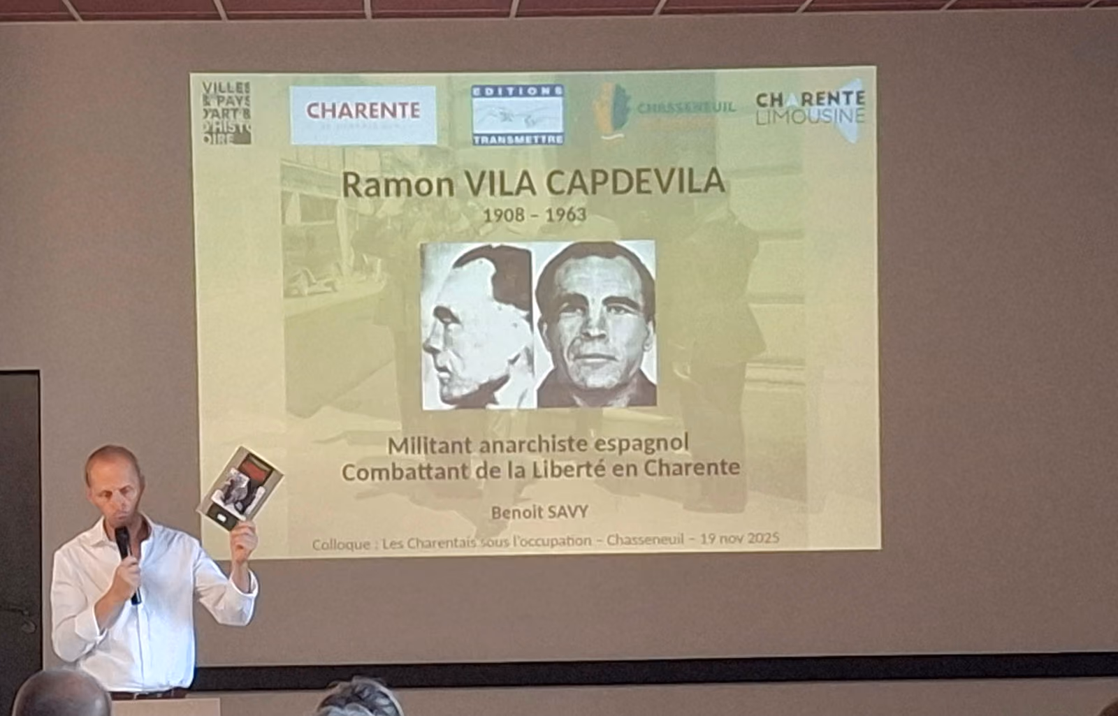 La diapositive de titre : Ramon Vila Capdevila, 1908–1963, militant anarchiste espagnol et combattant de la Liberté en Charente
