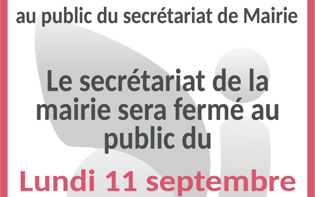 Fermeture de la mairie et de l’agence postale
