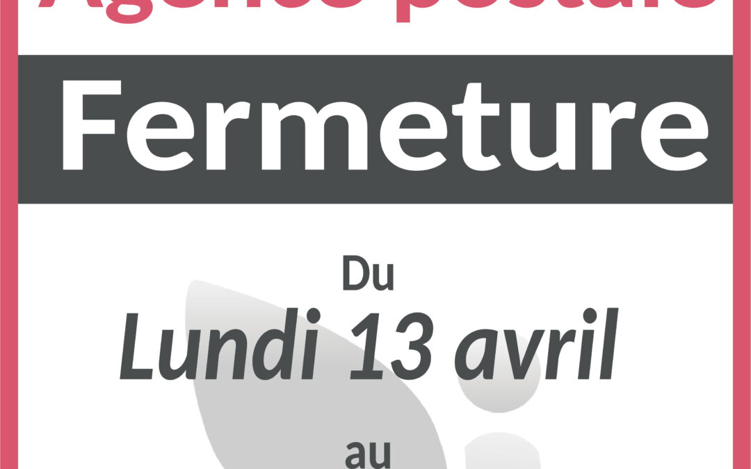 Fermeture Agence postale
